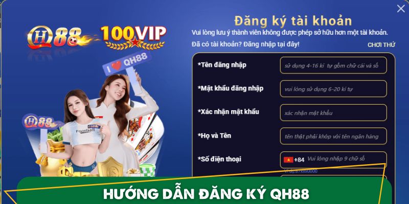 Đăng Ký QH88 - Bí Quyết Một Cách Thần Tốc Và An Toàn Nhất 2 Hướng dẫn đăng ký QH88 đơn giản cho người mới gia nhập
