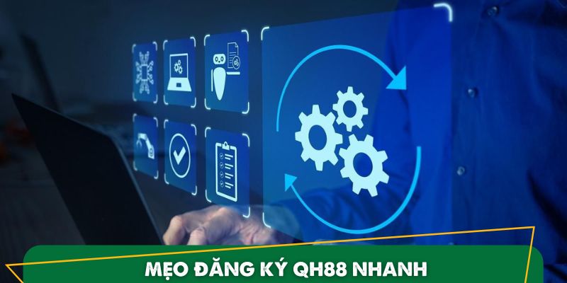 Đăng Ký QH88 - Bí Quyết Một Cách Thần Tốc Và An Toàn Nhất 3 Kinh nghiệm đăng ký QH88 an toàn cho tân binh