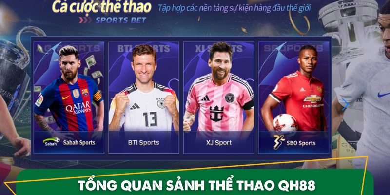 Giới thiệu vài điều về sảnh thể thao QH88