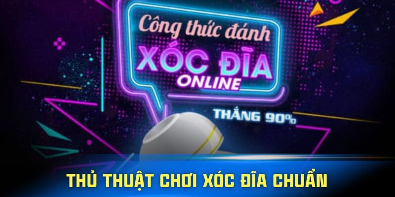 Mẹo chơi xóc đĩa 3D giúp tăng khả năng thắng lên đến 90%